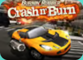 Burnin' Rubber Crash n' Burn