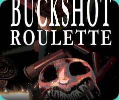 Buckshot Roulette